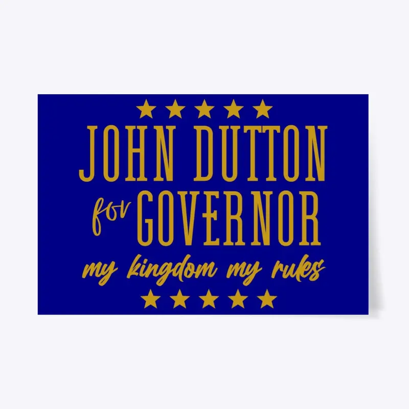 Dutton for Governor election poster