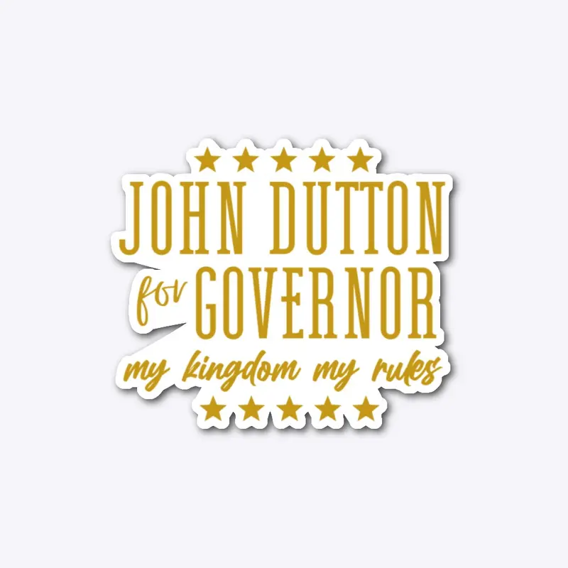 Dutton for Governor die-cut sticker